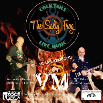 Vic Meanguitarlicks Returns to The Salty Frog!